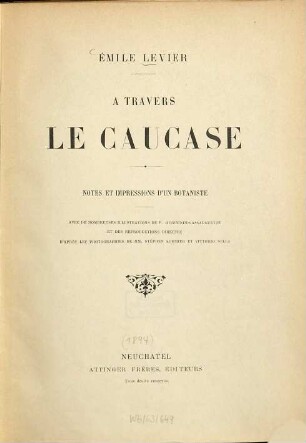 A travers le Caucase : notes et impressions d'un botaniste