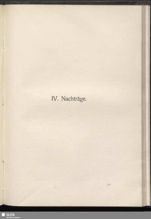IV. Nachträge