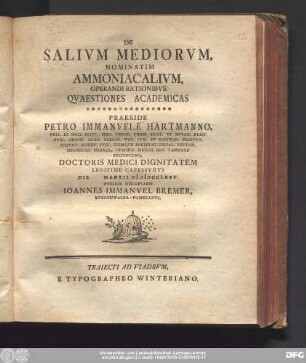 De Salivm Mediorvm, Nominatim Ammoniacalivm, Operandi Rationibvs Qvaestiones Academicas