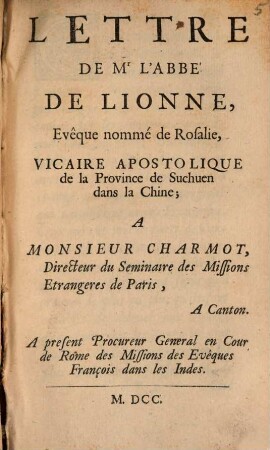 Lettre de Mr. l'abbé de Lionne ... à M. Charmot