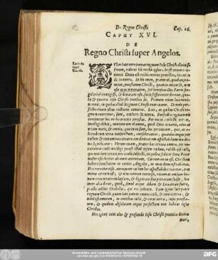 Caput XVI. De Regno Christi super Angelos.