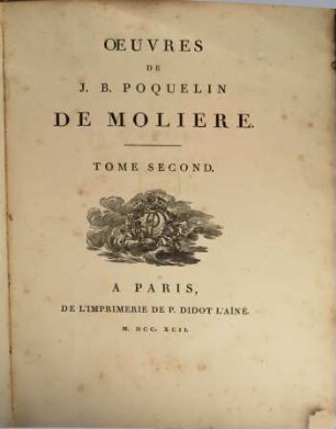 Oeuvres De J. B. Poquelin De Moliere. 2