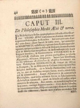 Caput III. De philosophia medii ævi & nova.
