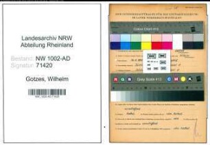 Entnazifizierung Wilhelm Gotzes, geb. 26.11.1891 (Techn.Stadtinspektor)