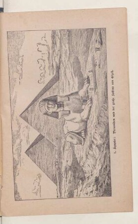 1. Ägypter: Pyramiden und der große Sphinx von Gizeh