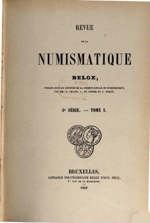 Revue de la numismatique belge. 1, 1. 1869