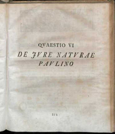 Quaestio VI De Jure naturae paulino