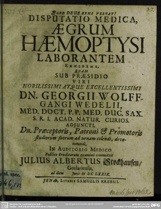 Disputatio medica aegrum haemoptysi laborantem exhibens