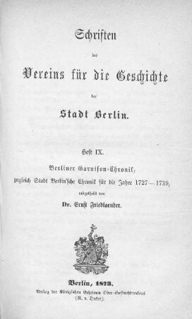 Berliner Garnison-Chronik : zugleich Stadt Berlin'sche Chronik für die Jahre 1727 - 1739