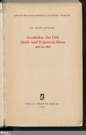 Geschichte des VEB Stahl- und Walzwerk Riesa 1843 bis 1945