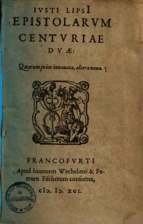 Epistolarum centuriae duae : quarum prior innovata, altera nova, 1