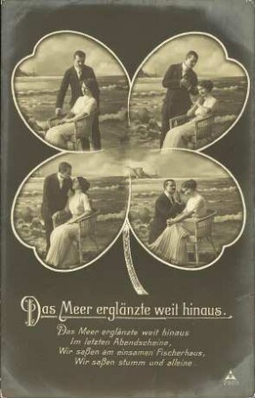 Das Meer erglänzte weit hinaus.
