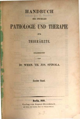Handbuch der speciellen Pathologie und Therapie für Thierärzte. 2