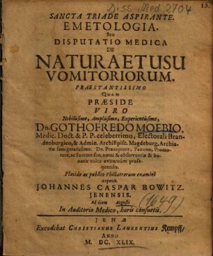 Emetologia, Seu Disputatio Medica De Natura Et Usu Vomitoriorum