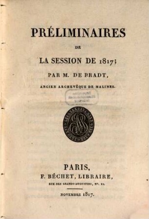 Préliminaires de la session de 1817