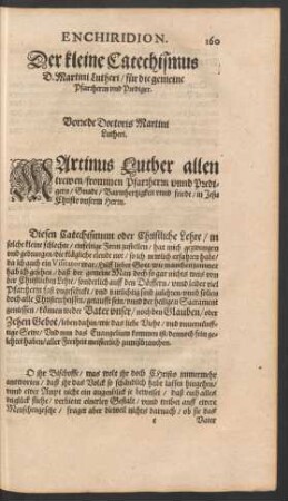 Enchiridion. Der kleine Catechismus D. Martini Lutheri/ für die gemeine Pfarrherrn und Prediger.
