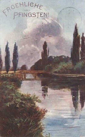 Froehliche Pfingsten: Elster bei Möckern, Marienbrücke