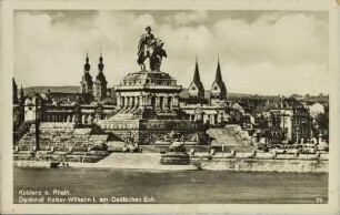 Koblenz a. Rh. - Denkmal Kaiser-Wilhelm I. am Deutschen Eck.