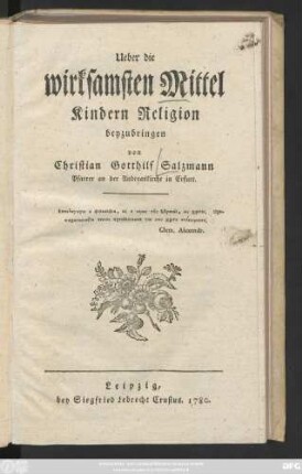 Ueber die wirksamsten Mittel Kindern Religion beyzubringen