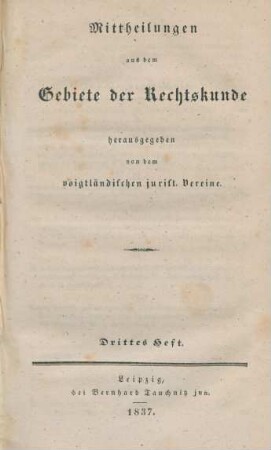 1837: Mittheilungen aus dem Gebiete der Rechtskunde