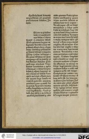 [O]bsecro te, Pauline karissime, ut multitudines hominum et salutationes et convivia veluti quasdam cathenas fugias voluptatum...