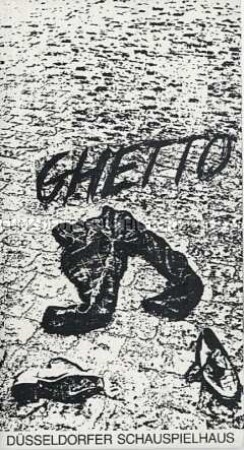 Programmheft zum Theaterstück "Ghetto" von Joshua Sobol am Düsseldorfer Schauspielhaus