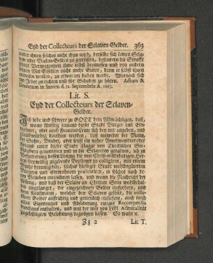 Lit. S. End der Collecteurs der Sclaven-Gelder.