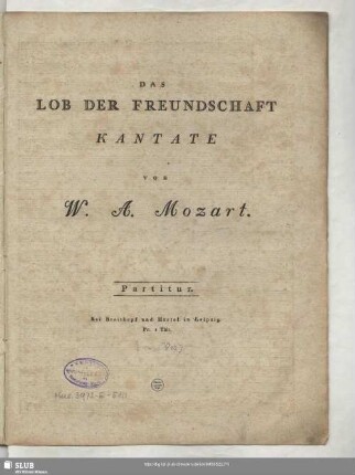 Das Lob der Freundschaft : Kantate