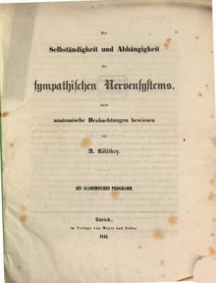 Die Selbständigkeit und Abhängigkeit des sympathischen Nervensystems