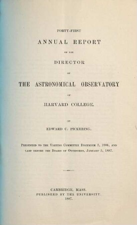 Annual report : presented to the visiting committee. 41. 1886