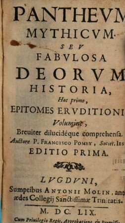 Pantheum mythicum, seu fabulosa deorum historia