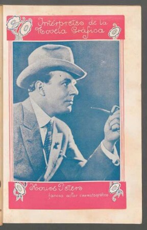 Intérpretes de la novela gráfica: House Peters, famoso actor cinematográfico - [Fotografía]