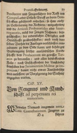 Cap. XV. Von Zeugnus und Kundschafft ad perpetuam rei memoriam.
