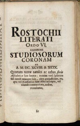 Ordo VI. Exhibens Studiosorum Coronam [...]