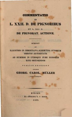 Commentatio ad L. XXII. D. de pignoribus et L. XLI. D. de pignorat. actione