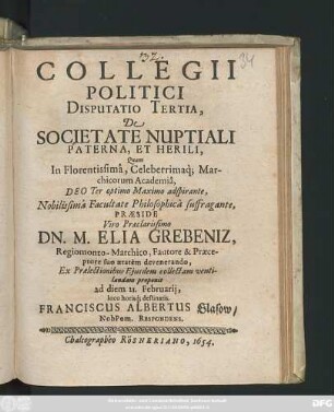 Collegii Politici Disputatio Tertia, De Societate Nuptiali Paterna, Et Herili