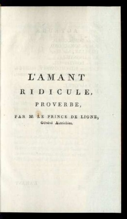L' Amant Ridicule : Proverbe