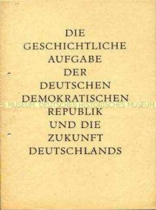 Programmatische Schrift der Nationalen Front über die historischen Platz der DDR und die Zukunft Deutschlands