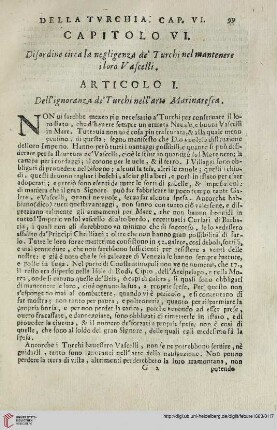 Capitolo VI. Disordine circa la negligenza de'Turchi nel mantenere iloro Vascelli