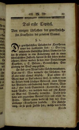 Das erste Capitel. Von einigen Ursachen der gewöhnlichsten Krankheiten des gemeinen Mannes.