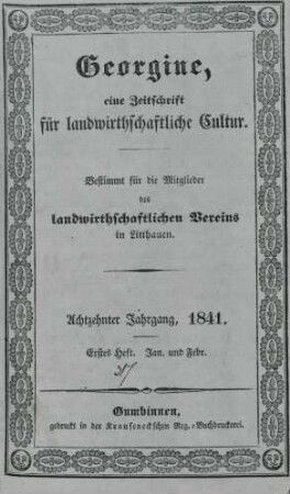 Achtzehnter Jahrgang, 1841. Erstes Heft. Jan. und Febr.