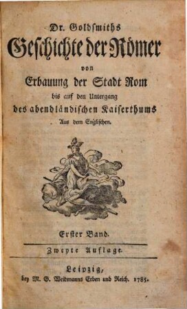 Geschichte der Römer : von Erbauung der Stadt Rom bis auf den Untergang des abendländischen Kaiserthums ; Aus dem Englischen, 1