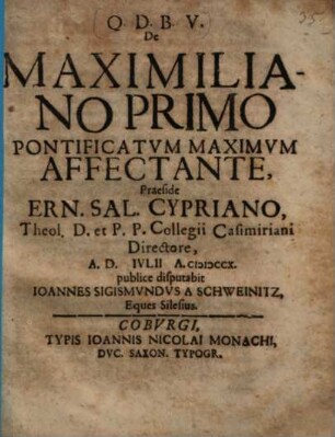 De Maximiliano primo, pontificatum maximum affectante
