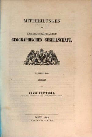 Mitteilungen der Geographischen Gesellschaft Wien. 4, 4. 1860