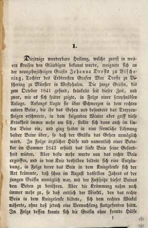 Gottes Urtheil über die Wallfahrt zum heiligen Rocke oder unumstößlicher Beweis für die Aechtheit des heiligen Rockes in Trier und die Rechtmäßigkeit seiner Verehrung aus den wunderbaren Heilungen, die sich während der Ausstellung desselben im Jahre 1844 bei demselben ereignet haben : nebst einigen Worten über Wunder als Zeugnis Gottes für die kath. Kirche