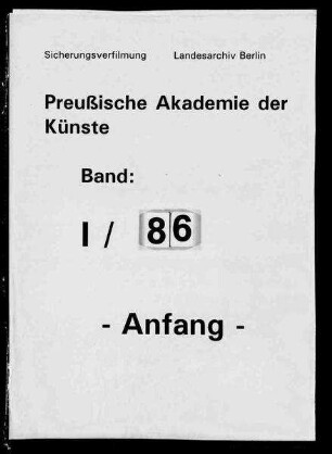 Allgemeiner Schriftverkehr der Staatlichen Kunstschule (Berlin-Schöneberg) und der Akademie