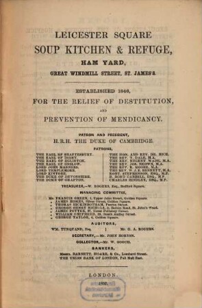 Report of the Leicester Square Soup-Kitchen and Refuge : supported solely by voluntary contributions ; established 1846 for the relief of destitution and prevention of mendicancy. 11. 1857