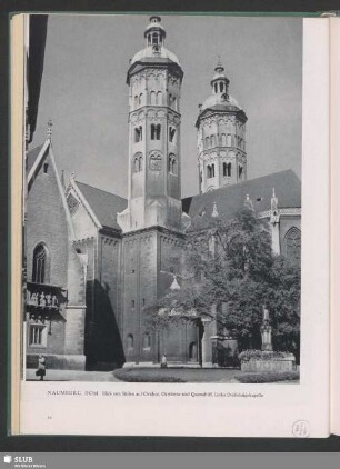 Naumburg, Dom. Blick von Süden auf Ostchor, Osttürme und Querschiff. Links Dreikönigskapelle