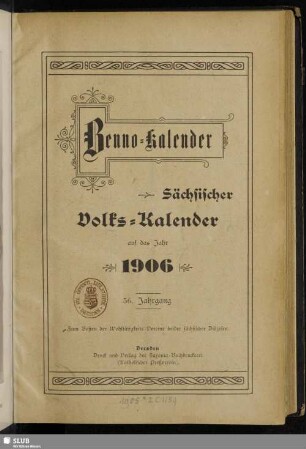 56.1906: Benno-Kalender : sächsischer Volks-Kalender auf das Jahr ...