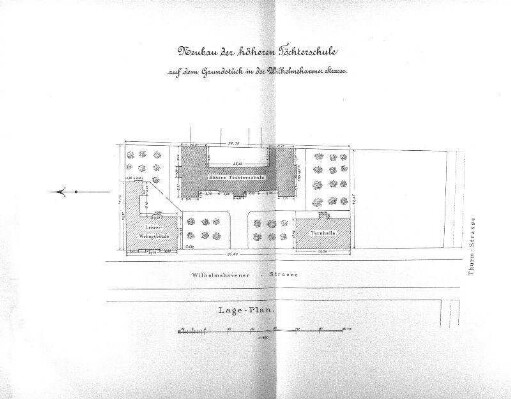Karte: Neubau der höheren Töchterschule auf dem Grundstück in der Wilhelmshavener Strasse. Lage-Plan